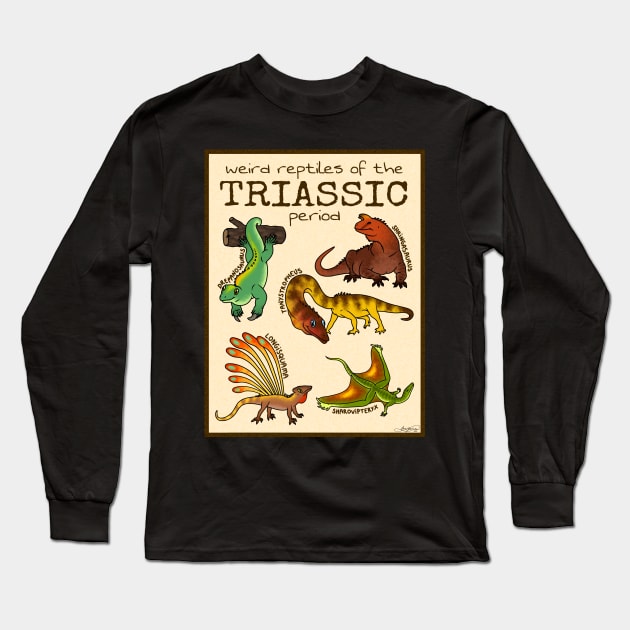 Weird Reptiles of the Triassic Period Long Sleeve T-Shirt by saradrawspaleo